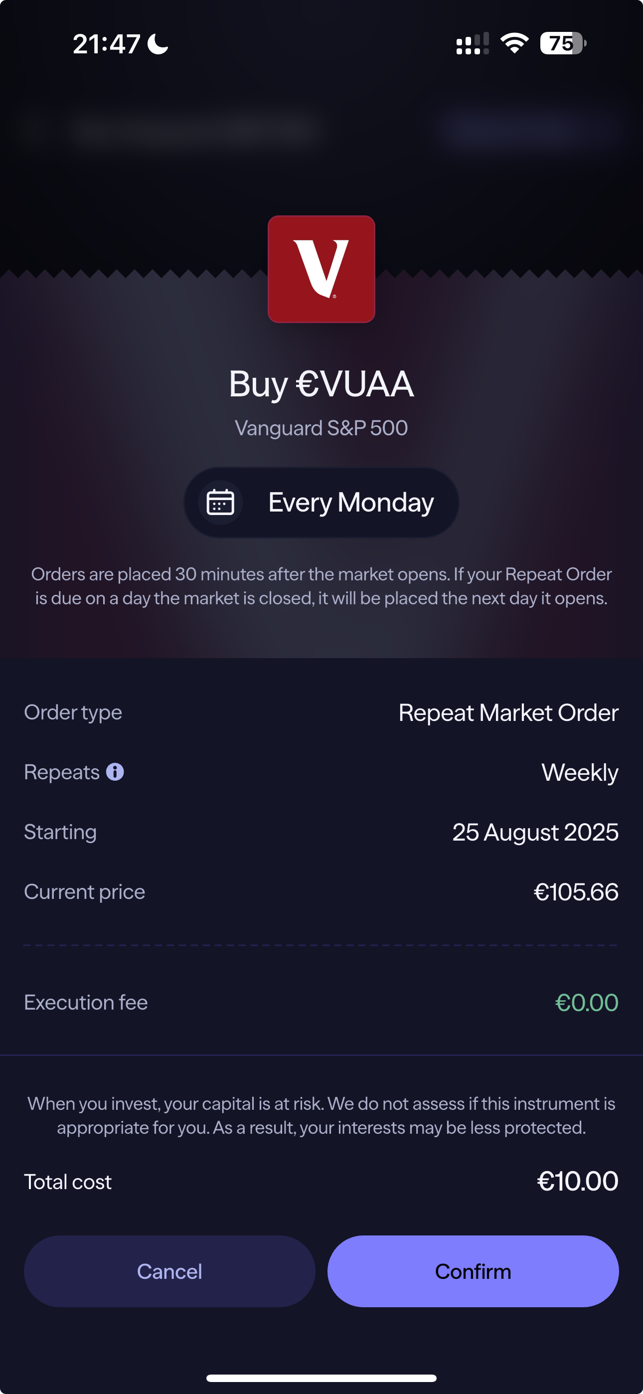 Lightyear recurring order confirmation screen for the Vanguard S&P 500 ETF (VUAA), set to repeat every Monday as a weekly Repeat Market Order starting 25 August 2025, current price €105.66, execution fee €0.00 and total cost €10.00.