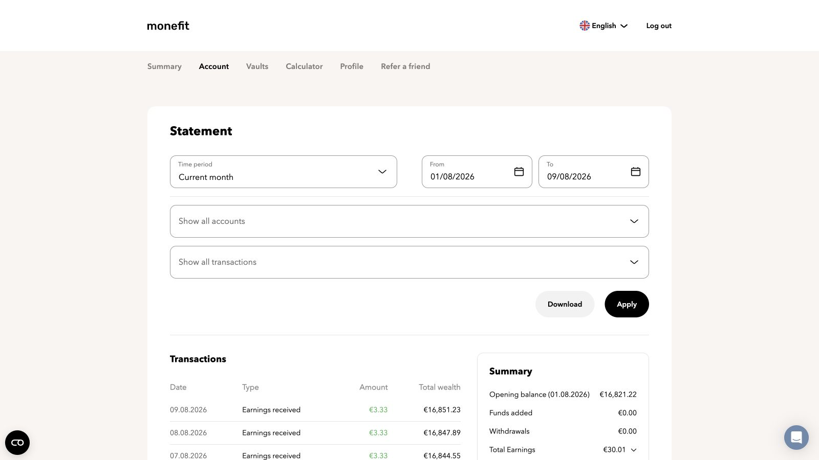 Monefit SmartSaver account statement for 1 to 9 August 2026 showing daily earnings entries of €3.33 and current-month earnings of €30.01.